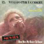 Cover for album: Movies / Pino Donaggio – How Was My Heart To Know (Dal Film 
