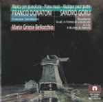 Cover for album: Maria Grazia Bellocchio - Sandro Gorli & Franco Donatoni – Musica Per Pianoforte(CD, )