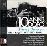 Cover for album: Franco Donatoni, Divertimento Ensemble – 10 Anni Dopo(CD, Album)