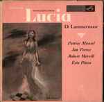 Cover for album: Patrice Munsel / Jan Peerce / Robert Merrill / Ezio Pinza, Donizetti – Highlights From Lucia Di Lammermoor