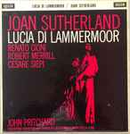 Cover for album: Joan Sutherland, Renato Cioni, Robert Merrill, Cesare Siepi, John Pritchard – Lucia Di Lammermoor