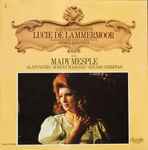 Cover for album: Donizetti, Mady Mesple – Lucie De Lammermoor