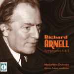 Cover for album: Richard Arnell, MusicaNova Orchestra, Warren Cohen (3) – Symphonies 4 & 5(CD, )