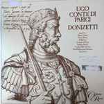 Cover for album: Donizetti - New Philharmonia Orchestra, Alun Francis – Ugo Conte di Parigi(3×LP, Album, Box Set, )