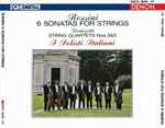 Cover for album: Rossini, Donizetti, I Solisti Italiani – 6 Sonatas For Strings / Strings Quartets Nos. 3&5(2×CD, )