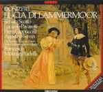 Cover for album: Donizetti, Renata Scotto, Luciano Pavarotti, Piero Cappuccilli, Francesco Molinari-Pradelli – Lucia Di Lammermoor