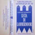 Cover for album: Lucia Di Lammermoor(Cassette, Album)