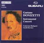 Cover for album: Gaetano Donizetti, Camerata Budapest, László Kovács – Instrumental Concerti