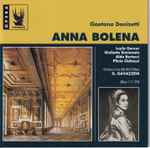 Cover for album: Gaetano Donizetti, Leyla Gencer, Aldo Bertocci, Giulietta Simionato, Plinio Clabassi, Gianandrea Gavazzeni – Anna Bolena(2×CD, Album)