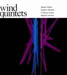 Cover for album: The London Wind Quintet - Matyas Seiber, Roberto Gerhard, P. Racine Fricker, Malcolm Arnold – Wind Quintets