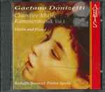 Cover for album: Gaetano Donizetti, Rodolfo Bonucci, Pietro Spada – Chamber Music Vol.1(CD, Stereo)