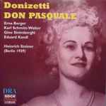 Cover for album: Donizetti, Steiner – Don Pasquale | Aufführungsmitschnitt Berlin 1939