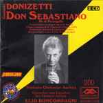Cover for album: Gaetano Donizetti, Elio Boncompagni, Das Sinfonie-Orchester Aachen – Don Sebastiano Re Di Portogallo(2×CD, Album)