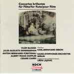 Cover for album: Blodek, Demersseman, Fürstenau, Doppler, Ciardi, Sebon, Radio-Symphonie-Orchester Berlin, Uroš Lajovic – Concertos Brillantes For Flute(CD, )