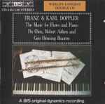 Cover for album: Franz & Karl Doppler - Per Øien, Robert Aitken (2), Geir Henning Braaten – The Music For Flutes And Piano(2×CD, Stereo)