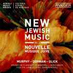 Cover for album: Murphy - Dorman, Glick, Orchestre Classique de Montreal, Boris Brott, Couloir, Lara St. John, Sharon Azrieli – Azrieli Music Prizes: New Jewish Music  Vol. 2(CD, Album)
