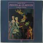 Cover for album: Antoine Dornel, Catherine Caumont – Pièces De Clavecin(2×LP, Album)