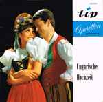 Cover for album: Nico Dostal, Großes Operetten-Orchester Mit Chor Und Solisten – Ungarische Hochzeit(7