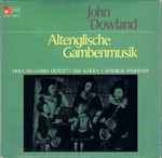 Cover for album: John Dowland, Viola Da Gamba Quintett Der Schola Cantorum Basiliensis – Altenglische Gambenmusik