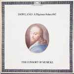 Cover for album: Dowland / The Consort Of Musicke – A Pilgrimes Solace 1612
