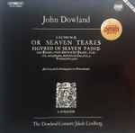 Cover for album: John Dowland, The Dowland Consort, Jakob Lindberg – Lachrimæ, Or Seven Teares