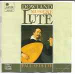 Cover for album: Dowland - Paul O'Dette – Musicke For The Lute(CD, Album, Stereo)