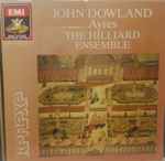 Cover for album: John Dowland, The Hilliard Ensemble, Paul Hillier – Dowland Ayres(CD, Album)