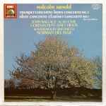 Cover for album: Malcolm Arnold, Bournemouth Sinfonietta, Norman Del Mar – Trumpet Concerto / Horn Concerto / Oboe Concerto / Clarinet Concerto(LP, Stereo)
