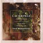 Cover for album: John Dowland, Norsk Barokkorkester – Lachrimae(SACD, Hybrid, Stereo)