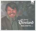 Cover for album: Paul O'Dette, John Dowland – My Favorite Dowland(CD, Album)
