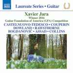 Cover for album: Xavier Jara, Castelnuovo-Tedesco, Couperin, Dowland, Rawsthorne, Bogdanović, Assad, Collins – Guitar Recital(CD, Album)