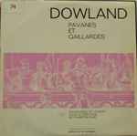 Cover for album: John Dowland, Thurston Dart – Pavanes Et Gaillardes - Lachrimae(LP, Album)