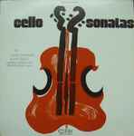 Cover for album: John Downey / Alan Stout - George Sopkin, Armand Basile – Cello Sonatas(LP, Album)