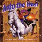 Cover for album: Patrick Doyle, Various – Into The West. Original Motion Picture Soundtrack(CD, Album)