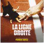 Cover for album: La Ligne Droite (Original Motion Picture Soundtrack)