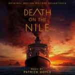 Cover for album: Death On The Nile (Original Motion Picture Soundtrack)(25×File, AAC, Album)