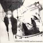 Cover for album: Operating Theatre – Rapid Eye Movements