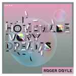 Cover for album: Homemade Ivory Dreams