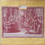 Cover for album: Thurston Dart, Philomusica Of London – French String Music Louis XIII To Louis XV