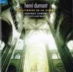 Cover for album: Henri Dumont - Ensemble Dumont – Les Litanies De La Vierge(CD, Album)