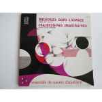 Cover for album: Ensemble De Cuivres d'Aquitaine - Pierre-Max Dubois / Michel Fuste-Lambezat – Musiques Dans L'espace / Trajectoires Imaginaires(LP)