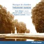 Cover for album: Dubois, Trio Hochelaga – Chamber Music(CD, Album, Stereo)