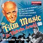 Cover for album: Malcolm Arnold, Rumon Gamba, BBC Philharmonic – The Film Music Of Sir Malcolm Arnold Vol. 2(CD, Album)