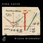Cover for album: Glass, Duckworth - Bruce Brubaker – Time Curve(CD, Album, Stereo)
