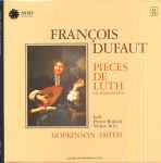 Cover for album: François Dufaut - Hopkinson Smith – Pieces De Luth En Manuscrits