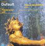 Cover for album: François Dufaut, Pascal Monteilhet – Pieces Pour Luth