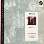 Cover for album: Dufay - Le Petit Ensemble Vocal de Montreal, George Little, Consort Of Viols, Otto Joachim – Motets(LP, Album, Mono)