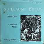 Cover for album: Guillaume Dufay, Capella Cordina – Missa Caput, Isorhythmic Motets