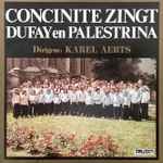 Cover for album: Concinite Zingt Dufay en Palestrina , Dirigent: Karel Aerts – Concinite Zingt Dufay En Palestrina(LP, Stereo)