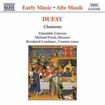 Cover for album: Dufay, Ensemble Unicorn, Michael Posch, Bernhard Landauer – Chansons(CD, Album)